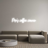 Custom Neon: Mo's coffee c...