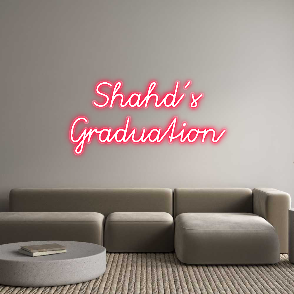 Custom Neon: Shahd’s
Grad...