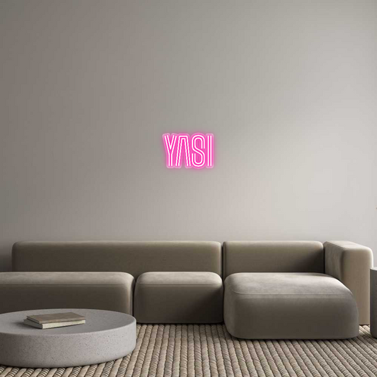 Custom Neon: YASi