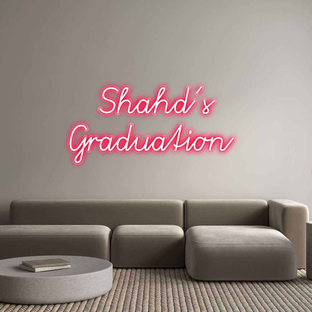 Custom Neon: Shahd’s
Grad...