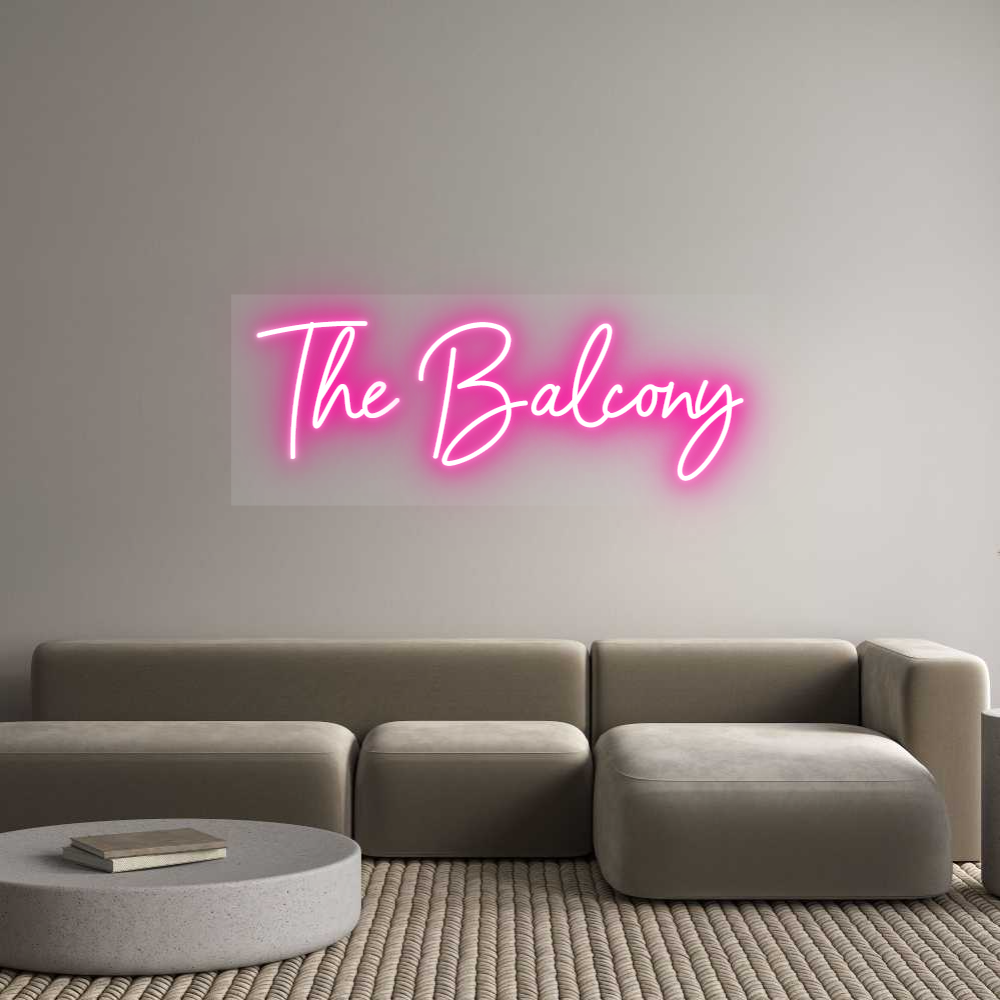 Custom Neon: The Balcony