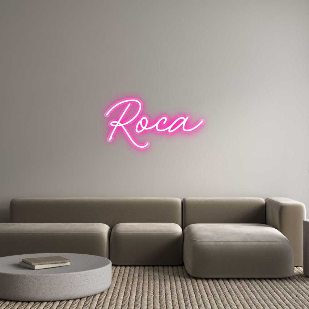 Custom Neon: Roca