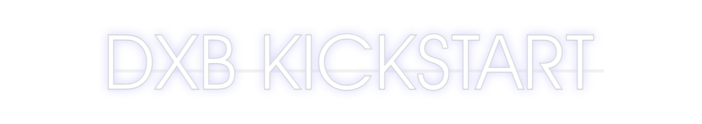 Custom Neon: DXB KICKSTART