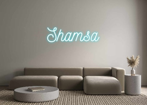 Custom Neon: Shamsa