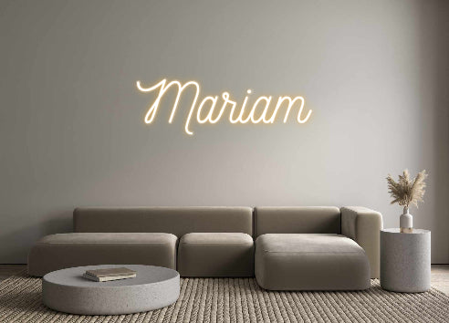 Custom Neon: Mariam