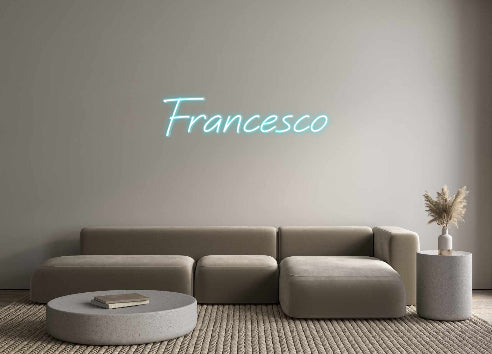 Custom Neon: Francesco