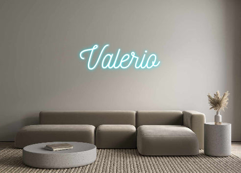 Custom Neon: Valerio