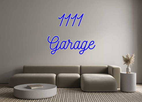 Custom Neon: 1111
Garage